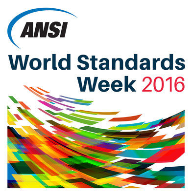 Get involved in World Standards Week 2016: October 24-28 in Washington DC. Visit www.ansi.org/wsweek for complete event and registration information.