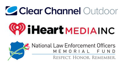 Clear Channel Outdoor Americas & iHeartMedia Join the National Law Enforcement Officers Memorial Fund for Third Annual National Police Week Tribute to Law Enforcement Heroes