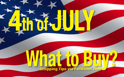 Buy or Wait? FatWallet offers smart shopping tips for finding the best savings during summer's big 4th of July sales events.