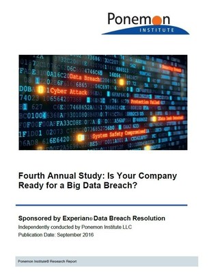 Fourth Annual Preparedness Study from Experian Data Breach Resolution: Is your company ready for a big data breach?