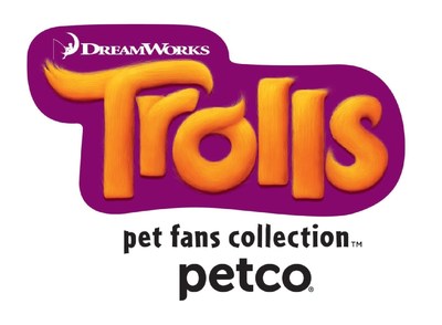 Petco unveils exclusive Trolls(TM) Pet Fans Collection(TM) inspired by upcoming animated film. #LetTheGoodTimesTroll with Poppy, Branch and other Trolls-inspired pet toys and accessories, now available in Petco and Unleashed by Petco stores nationwide and online at Petco.com/Trolls.