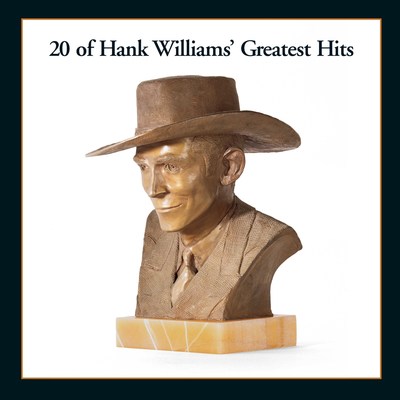'20 of Hank Williams' Greatest Hits,' a collection of the country superstar's most iconic songs, is available back on vinyl today via Mercury Nashville/UMe.