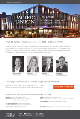 Pacific Union's third annual Bay Area Real Estate Forecast will inform investors, buyers and sellers of the market through 2019. November 16, 2016, 5 pm at the SFJazz Center in San Francisco, CA.
