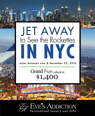 Eve's Addiction Launches the Jet Away to See the Rockettes in NYC Sweepstakes