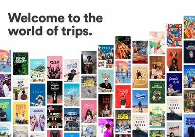 Airbnb announces the launch of Trips- a people-powered platform designed to make travel both easy and magical.