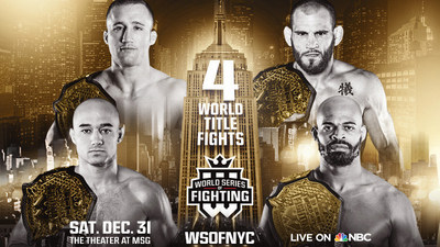 World Series of Fighting Announces Exclusive Travel and Entertainment Offers to Ring in 2017 with Epic WSOFNYC Fight Night